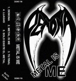 Demona (CHL) : Metal Is Me